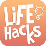 New Life Hacks