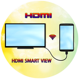 Hdmi smart view
