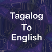 Tagalog to English Translator APK