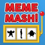 Meme Mash! Mix & Match the dankest Memes!