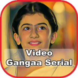 Video Gangaa Serial