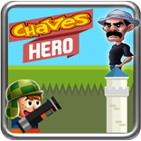 Chaves Hero Bazooka Adventure