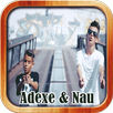 Adexe Y Nau Es Para Mi - Mp3 APK