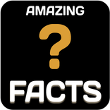 Amazing Unknown Facts