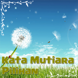 Kata Mutiara Pilihan