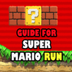 Guide For Super Mario Run APK
