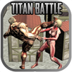 Titan Battle: Fighting Game APK