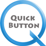 Quick Button
