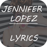 Jennifer Lopez Lyrics