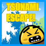 TSUNAMI ESCAPE!
