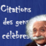 Citations des gens célèbres