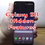 Hidden Features Of Galaxy S8