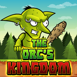 The Orc's Kingdom
