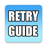 Retry Guide Tips Tricks