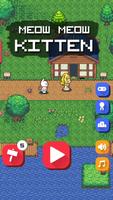 Meow Meow Kitten poster