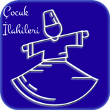 Çocuk İlahileri