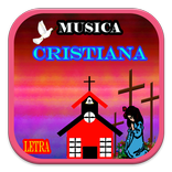 MUSICA CRISTIANA COM LETRA