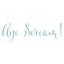 Aye Scream! APK