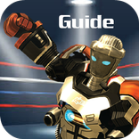 Robot Real Steel World WRB Robot Boxing Game Tips