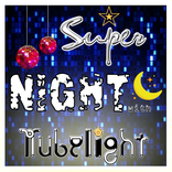 comedy night with tubelight