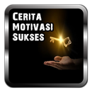 Cerita Motivasi Sukses APK