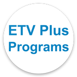 ETV Plus Programs