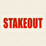 Stake Out