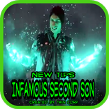 New Tips Infamous Second Son