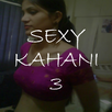 Sexy Kahani 3 APK