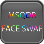 MSQDR Face Swap