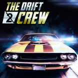 The Drift Crew 2 : Underground Racing