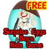 Surprise Eggs Boys - Kids Game 2017 - 2018 APK