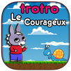 Trotrro Le Courageux APK