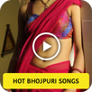 Hot Bhojpuri Video songs - desi Videos APK