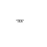 TEX