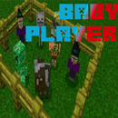 Mod  Baby Player MCPE APK