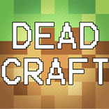 ”Deadcraft: Zombie Survival