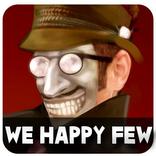 Guide For We Happy Few