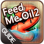 Feed Me Oil 2 Guide
