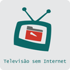 Televisão sem Internet  - increíble APK