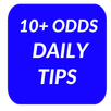 10+ ODDS DAILY TIPS APK