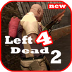 tips for left 4 dead 2 new APK