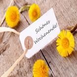 Schönes Wochenende