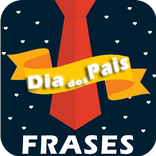 Frases Dia dos Pais
