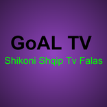 GoAL Tv - Shiko Shqip TV