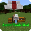 NEW Arrow Trails mod PE APK