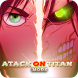 Atack on titan mods