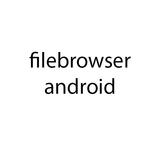 filebrowser-android