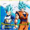 Guide DRAGON BALL FIGHTER Z APK