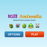 Kill Animals
